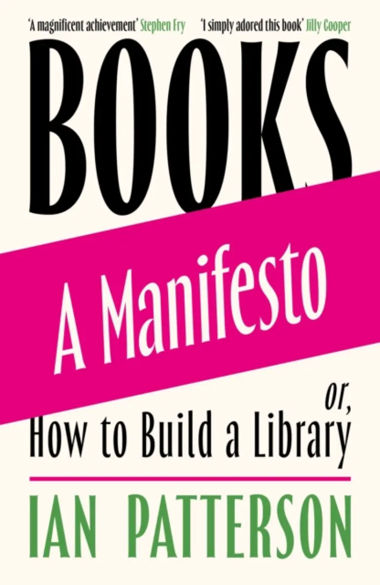 Books - A Manifesto - Ian Patterson