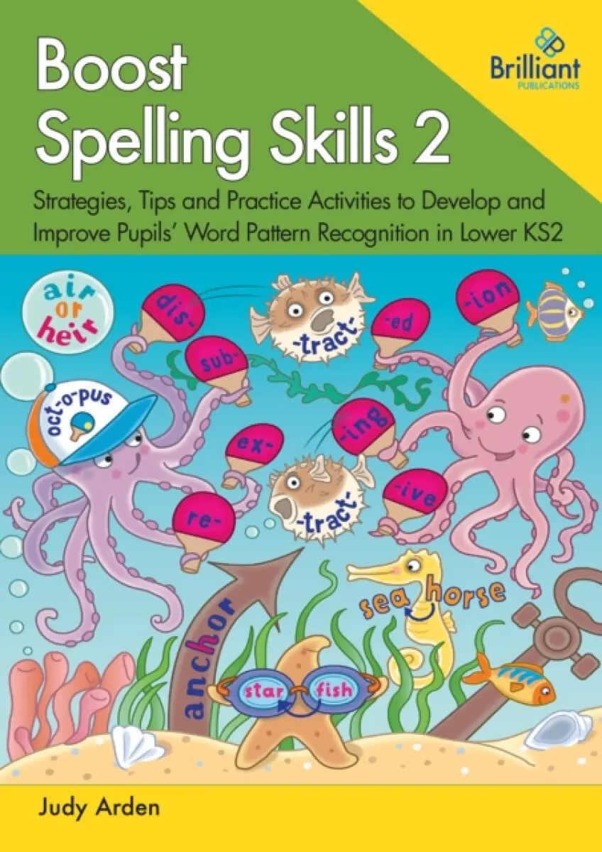 Boost Spelling Skills 2 - Judy Arden