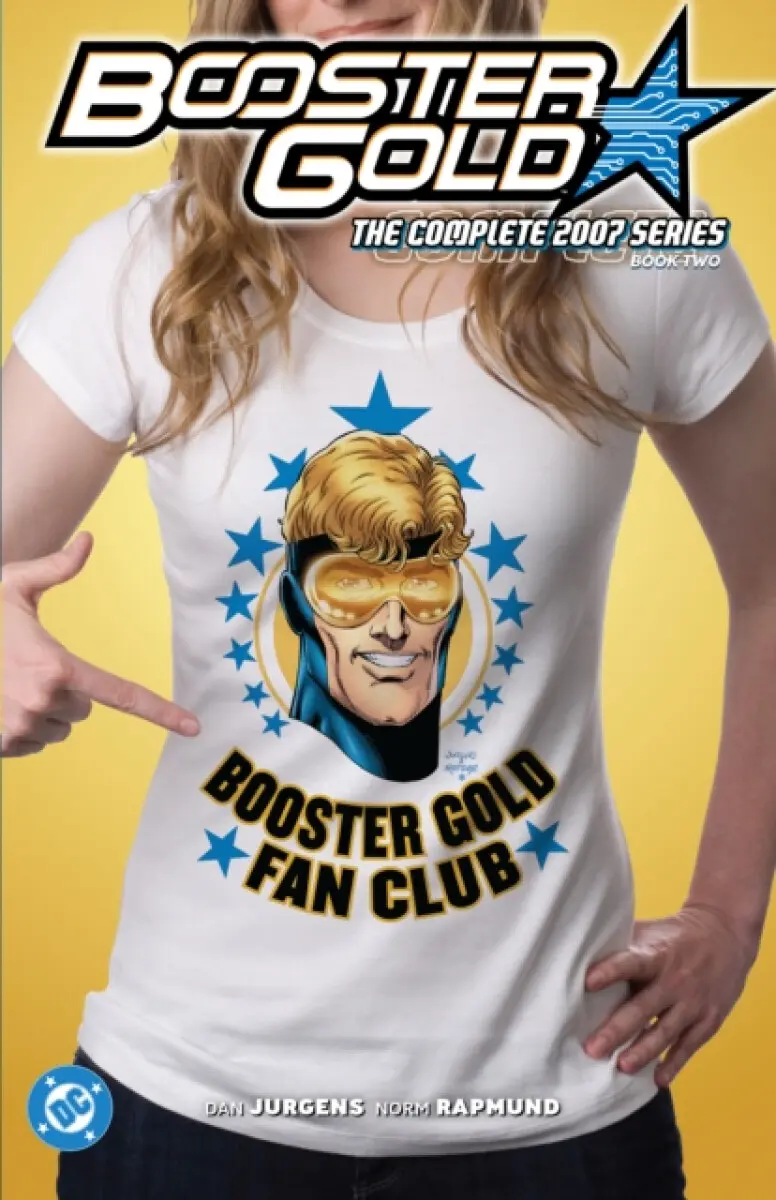 Booster Gold: The Complete 2007 Series Book Two - Dan Jurgens