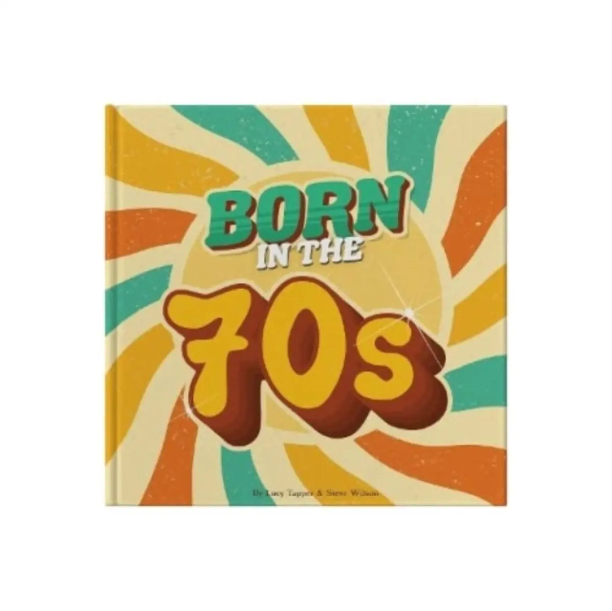 Born In The 70s - Lucy tapper