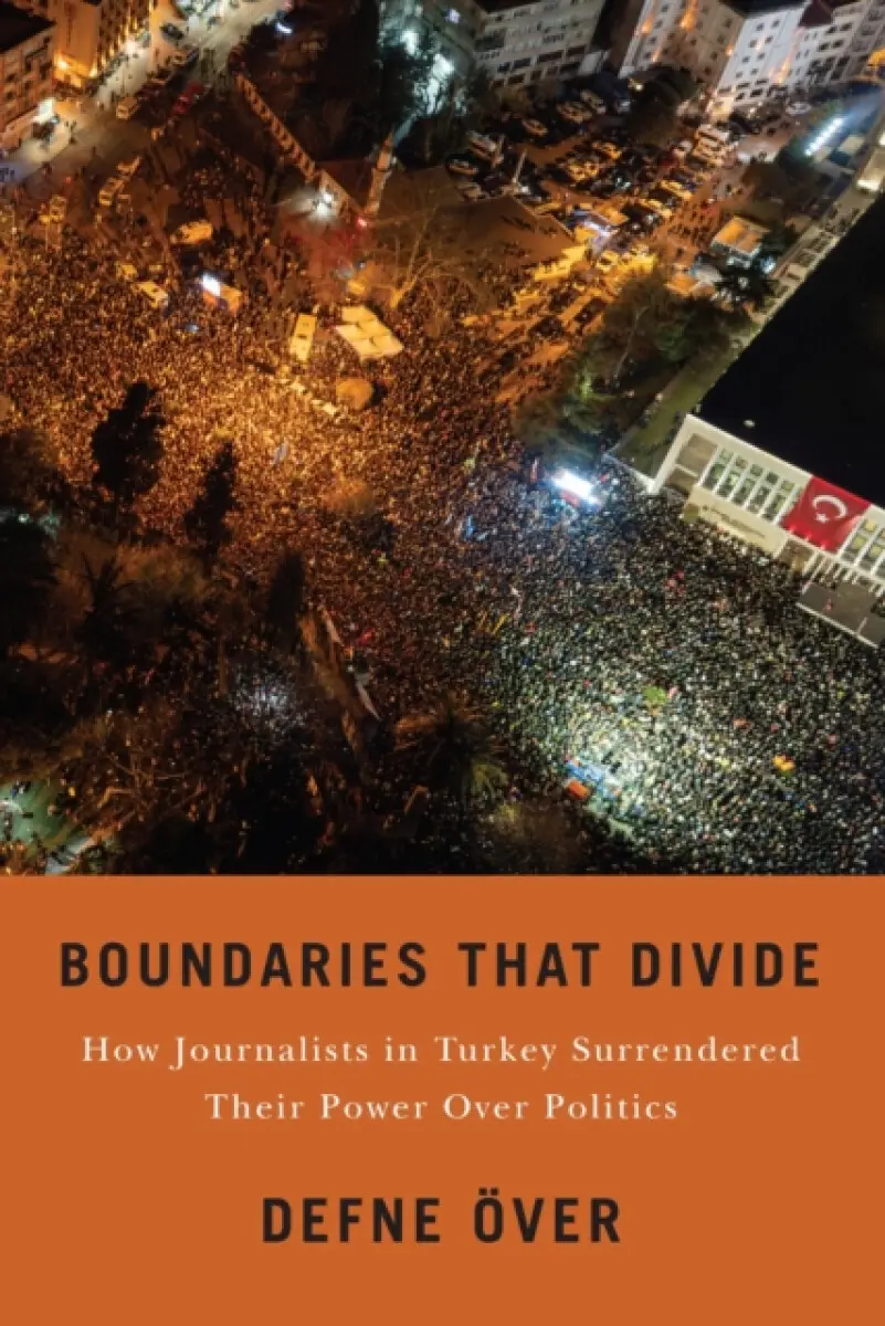 Boundaries That Divide - Defne Över