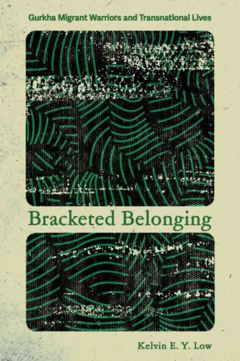 Bracketed Belonging - Kelvin E. Y. Low