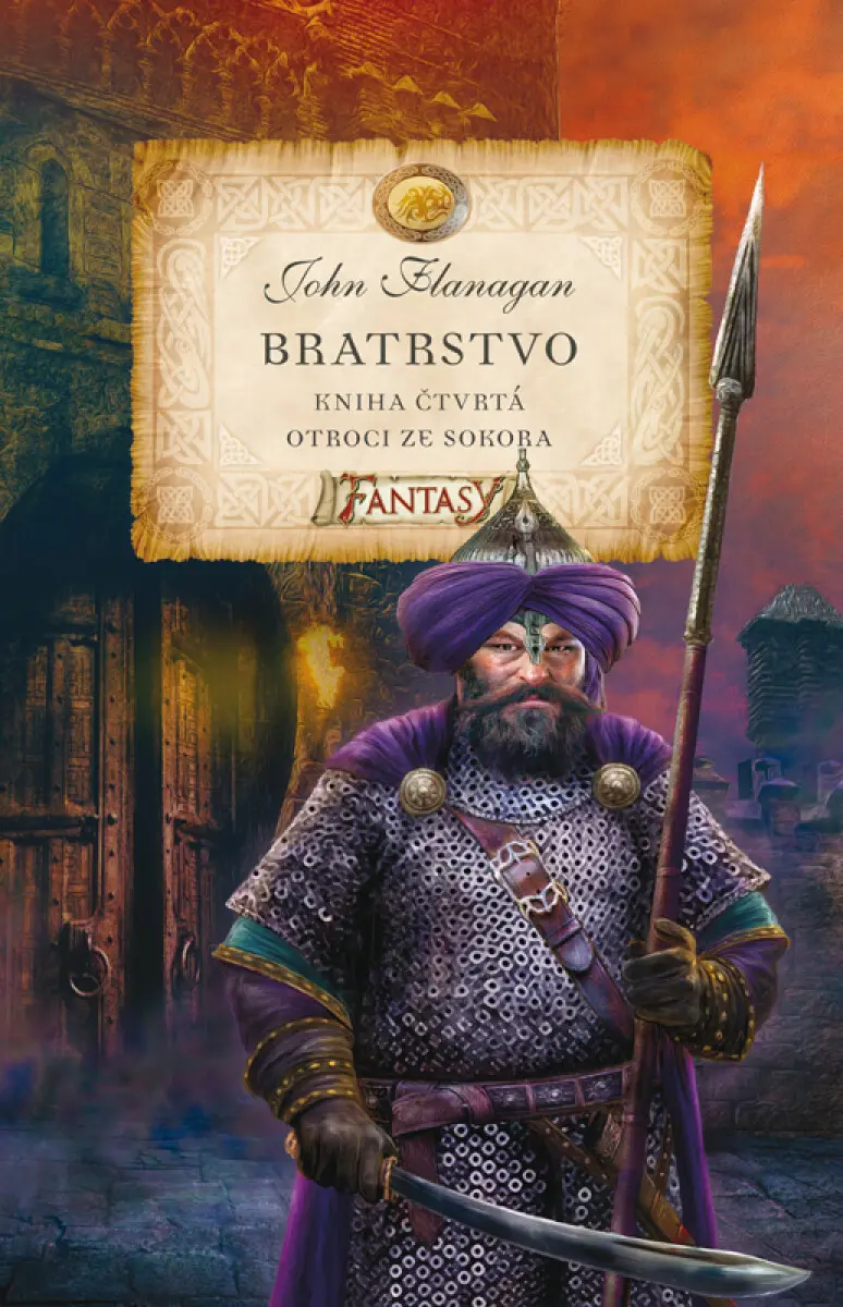 Bratrstvo - Otroci ze Sokora - John Flanagan