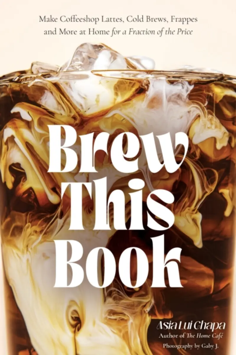 Brew Like a Barista - Asia Lui Chapa