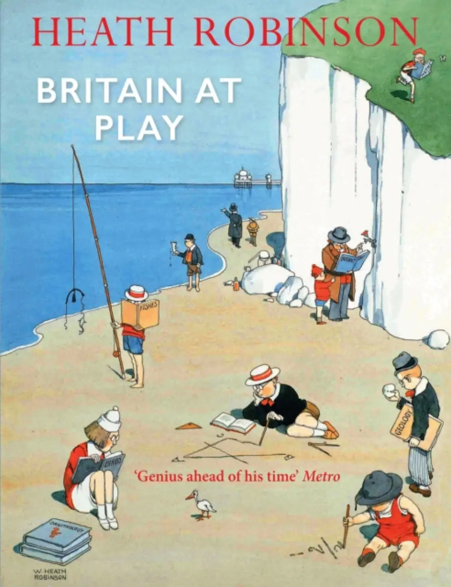 Britain At Play - Heath Robinson