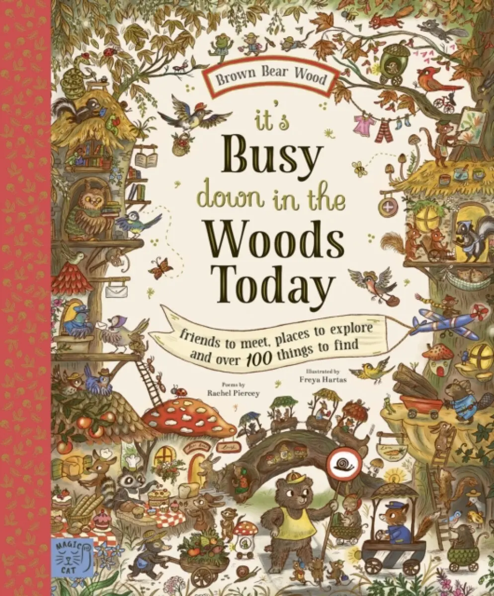 It’s Busy Down in the Woods Today - Piercey Rachel
