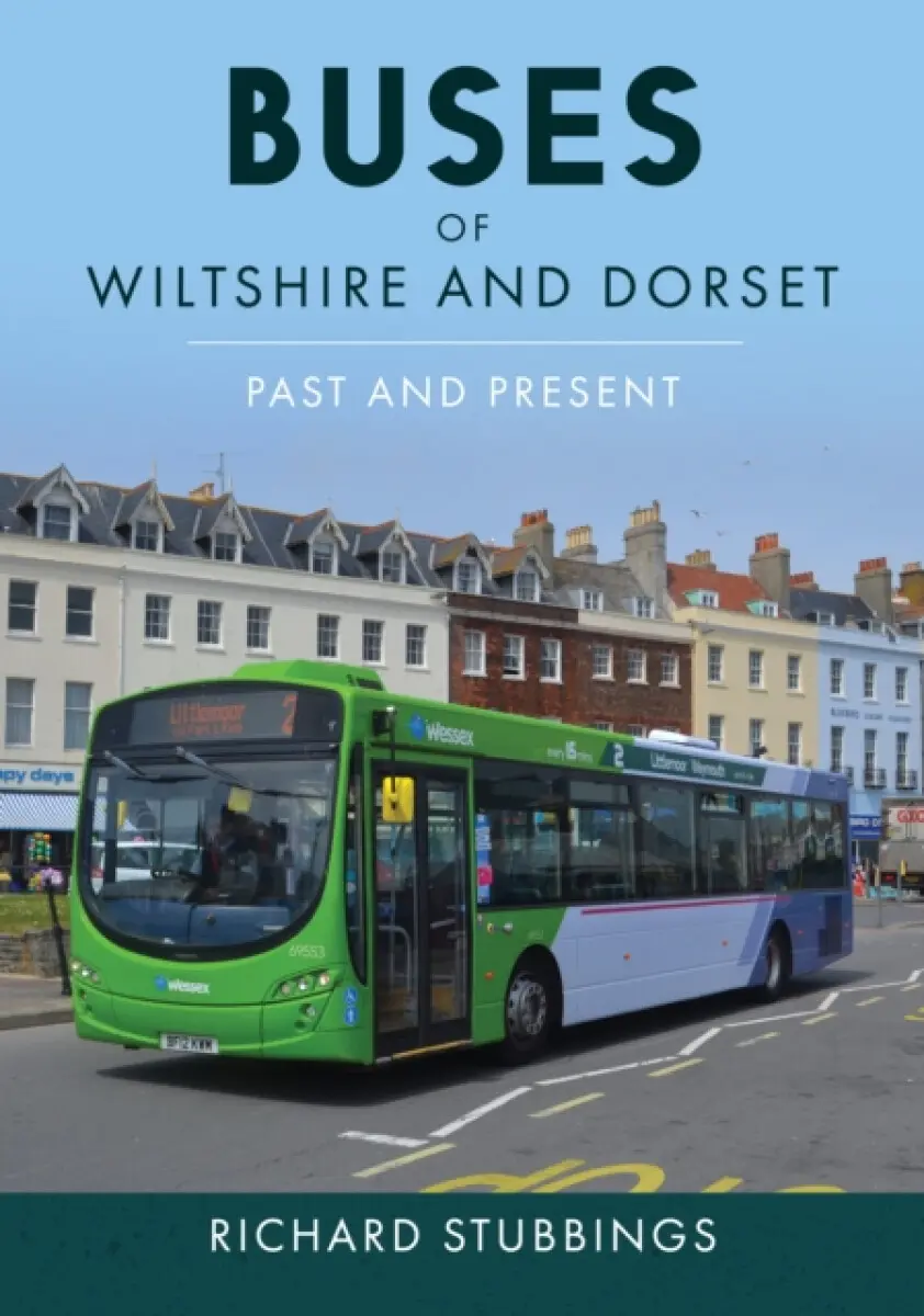 Buses of Wiltshire and Dorset - Richard Stubbings