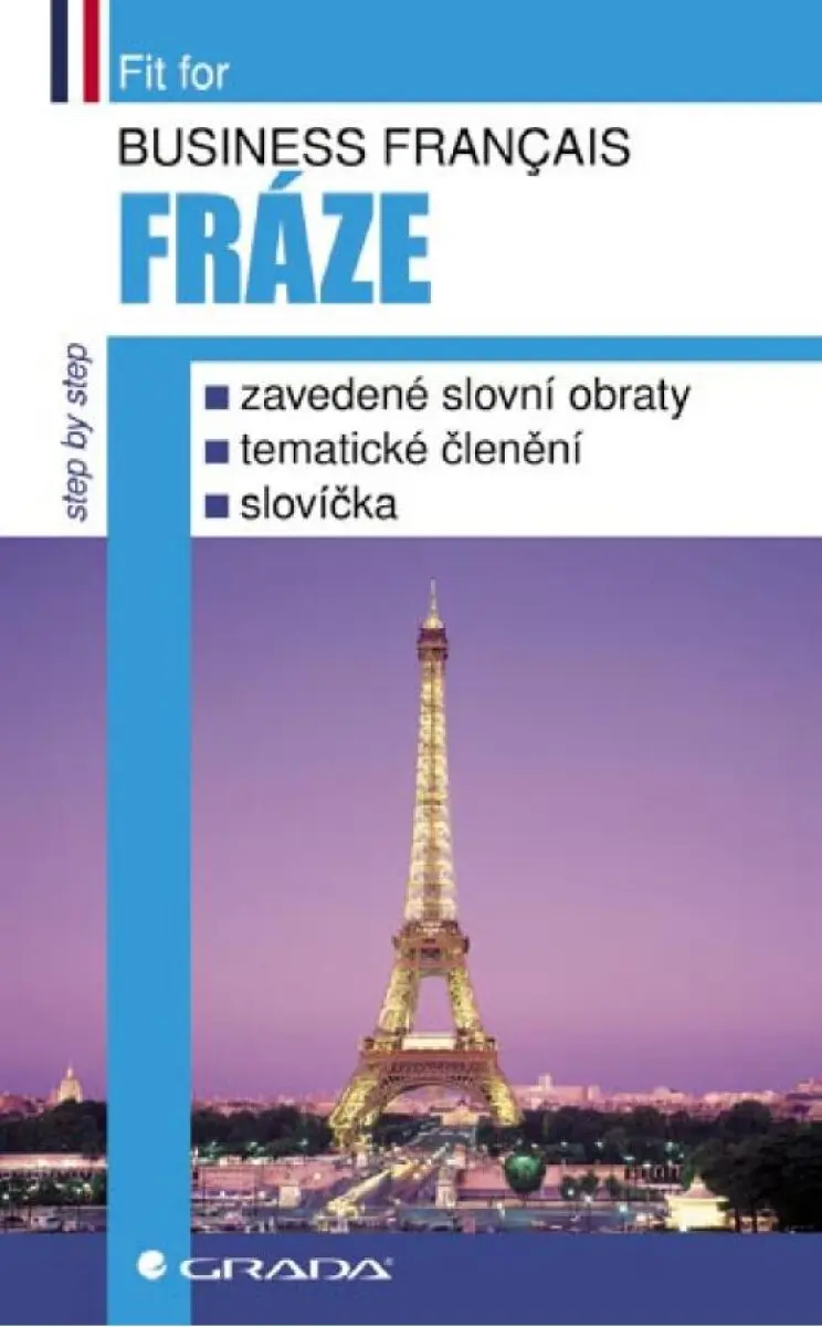 Business français - Fráze - Jana Kozmová, Pierre Brouland