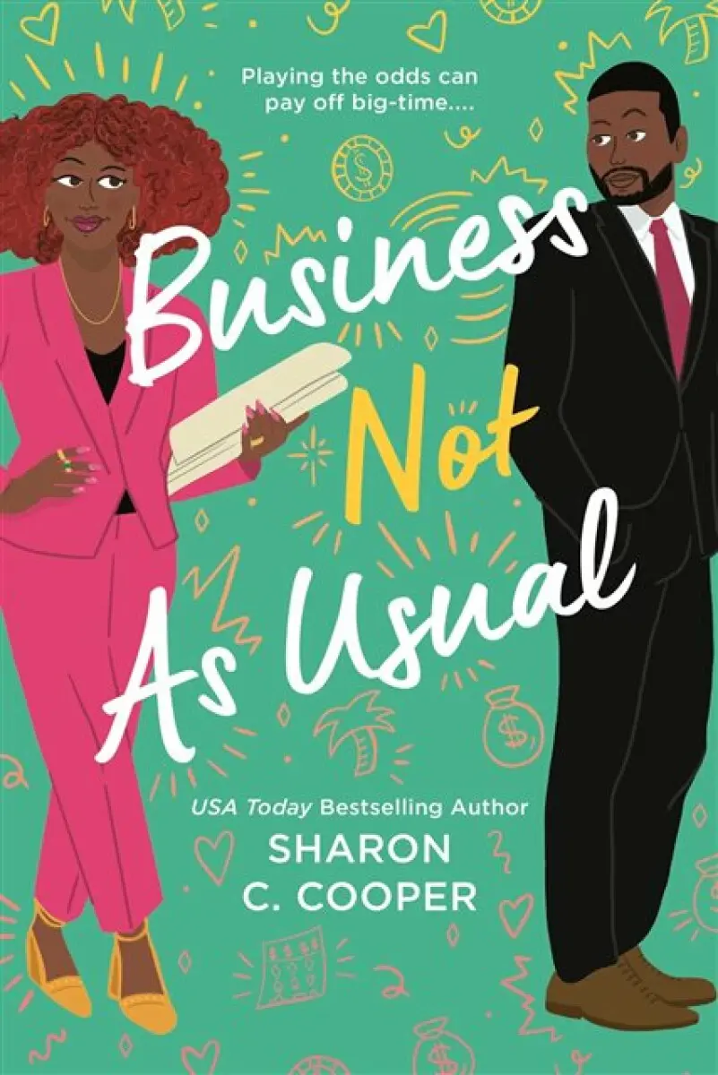 Business Not As Usual - Sharon C. Cooper