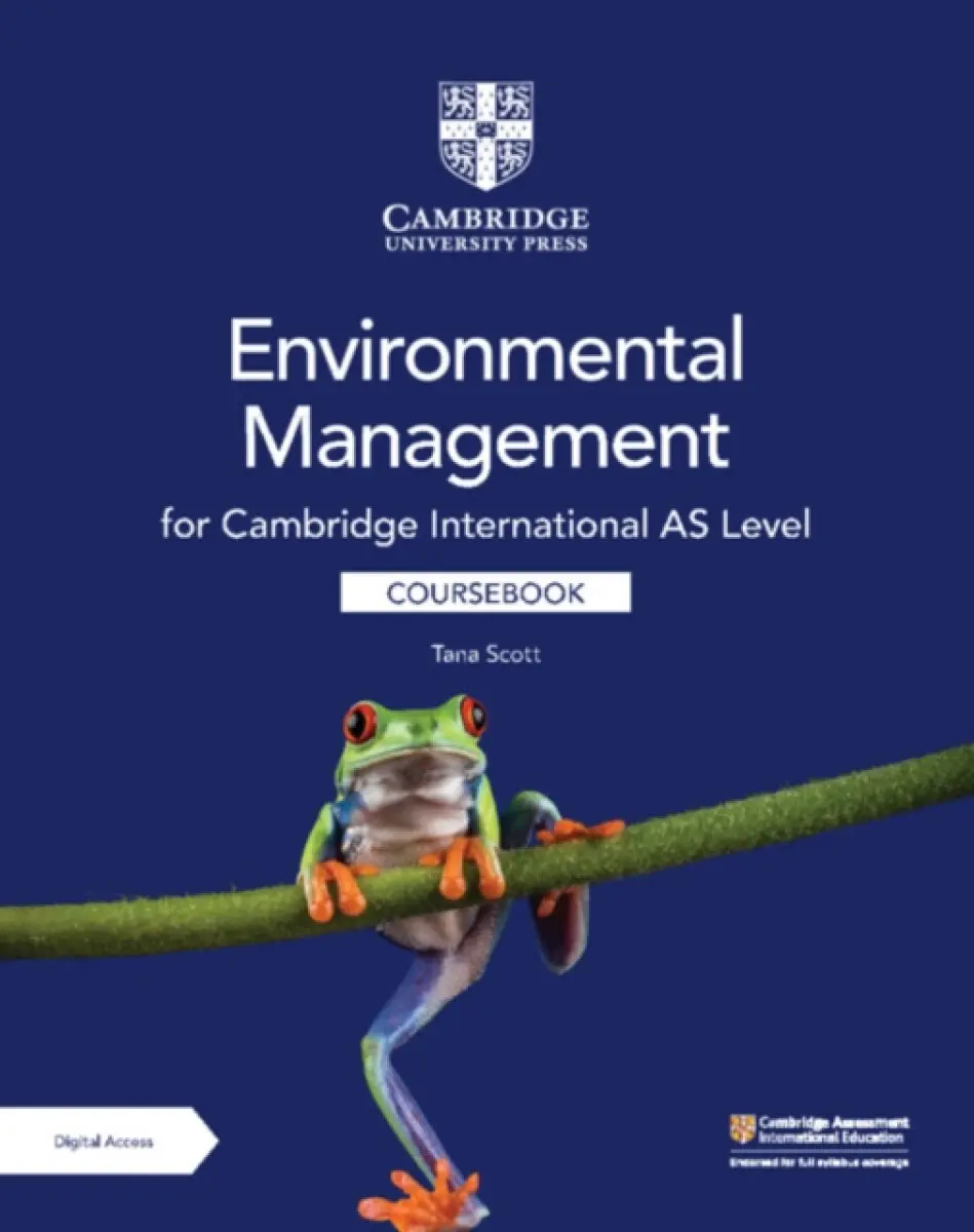 Cambridge International As Level Environmental Management Coursebook + Digital Access 2 Years - Tana Scott