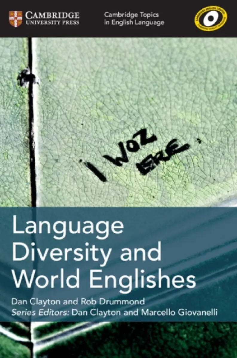 Language Diversity and World Englishes - Rob Drummond, Dan Clayton
