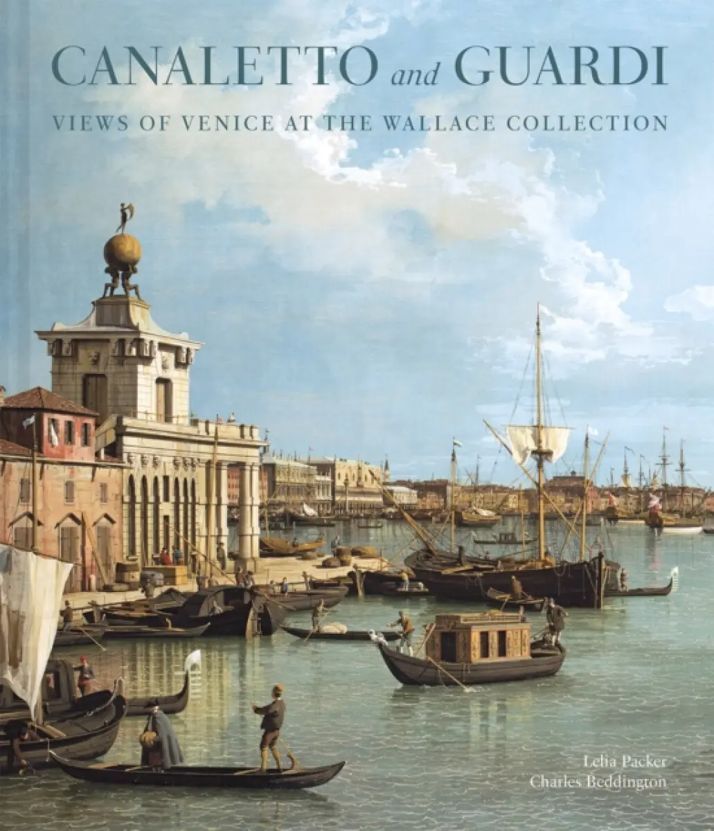 Canaletto and Guardi - Charles Beddington, Lelia Packer