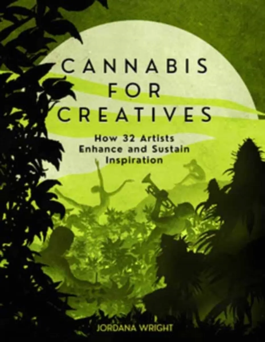 Cannabis for Creatives - Jordana Wright