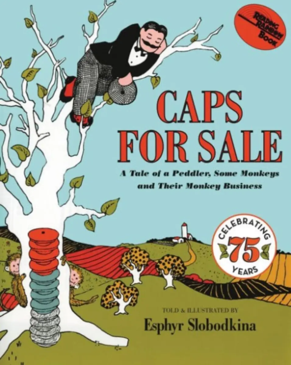 Caps for Sale - Esphyr Slobodkina