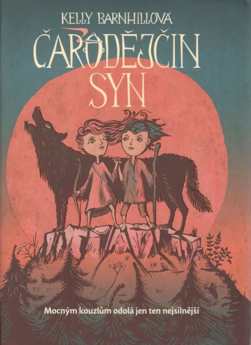 Čarodějčin syn - Kelly Barnhill