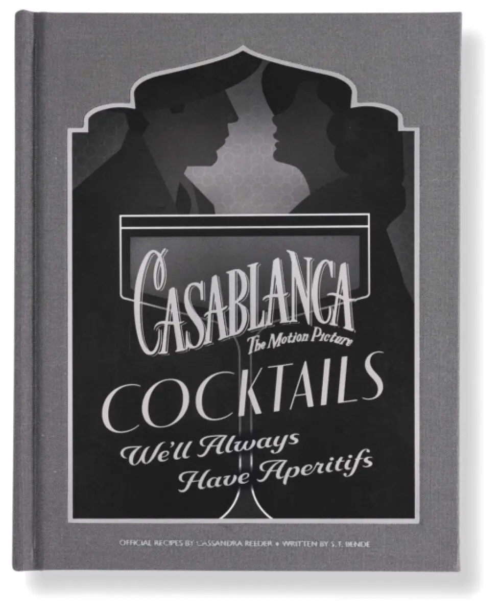 Casablanca Cocktails - S.T. Bende, Cassandra Reeder