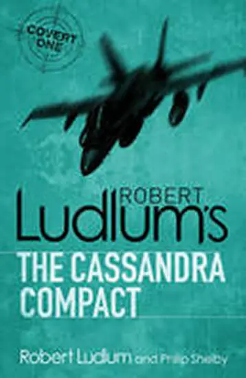 The Cassandra Compact - Robert Ludlum