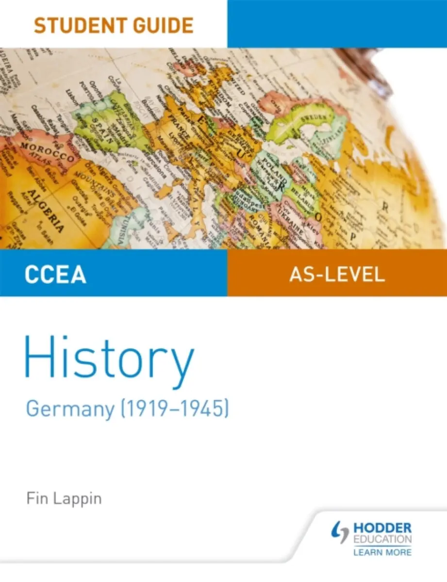 CCEA AS-level History Student Guide: Germany (1919-1945) - Fin Lappin