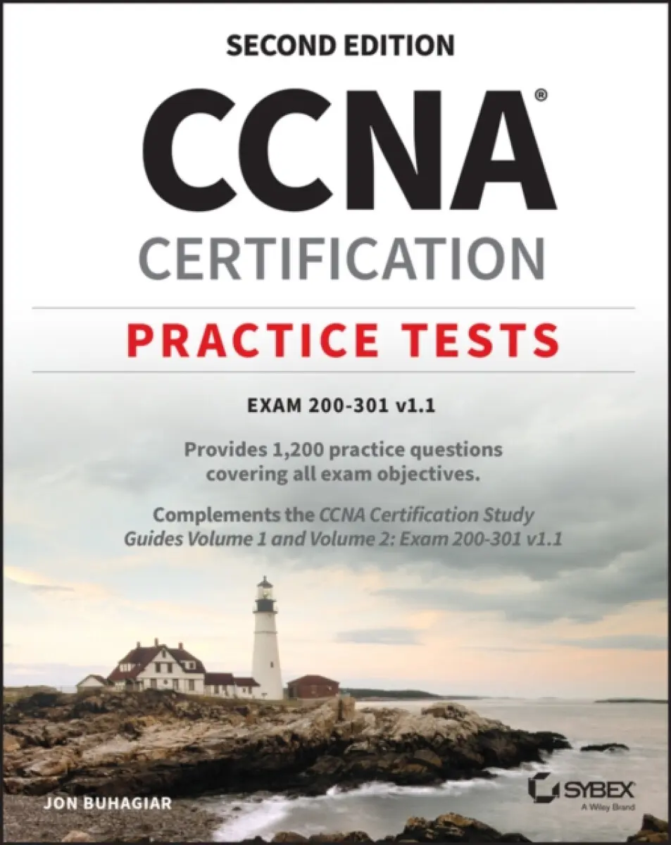 CCNA Certification Practice Tests: Exam 200–301 v1.1 - Jon Buhagiar
