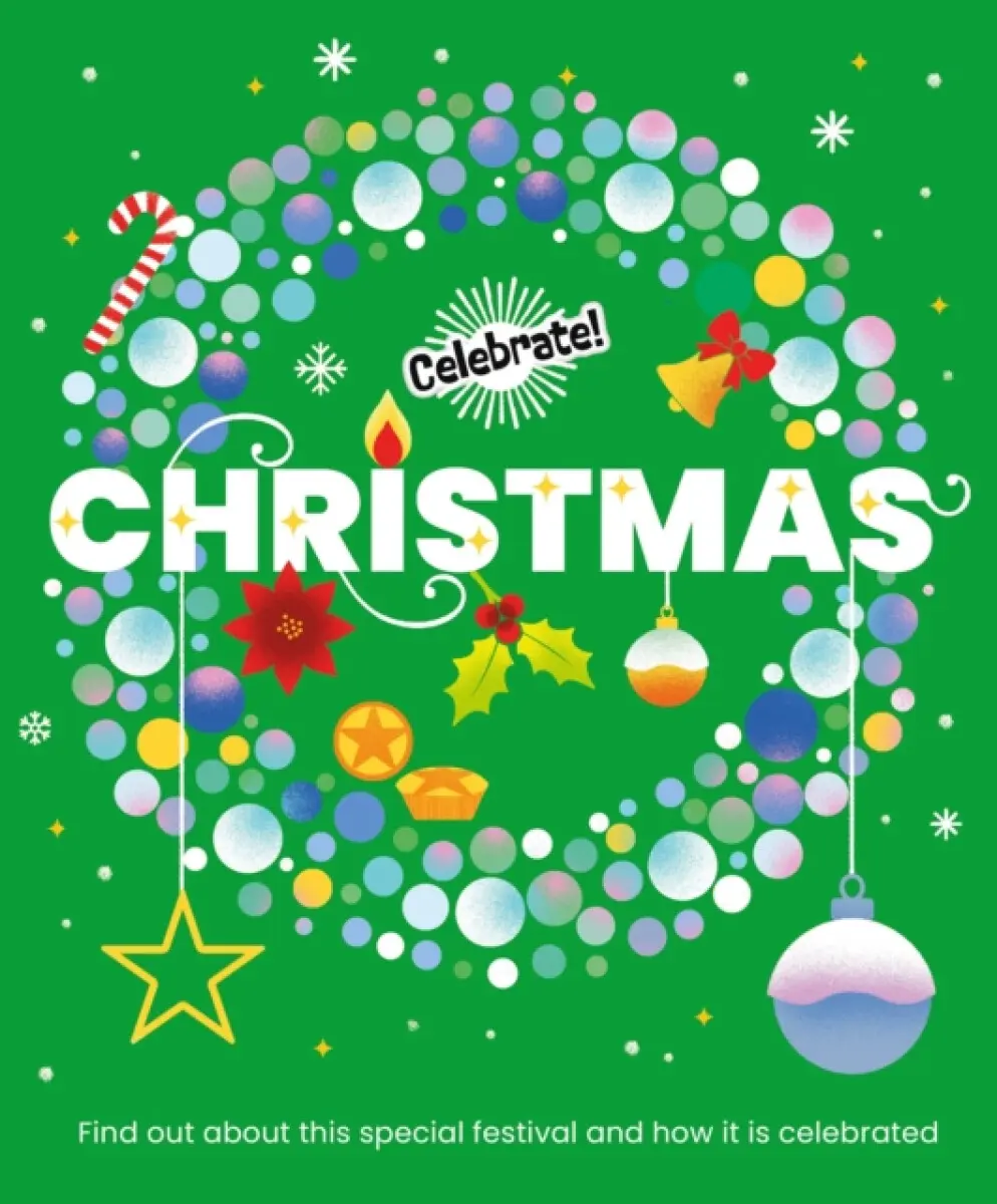 Celebrate!: Christmas - Franklin Watts