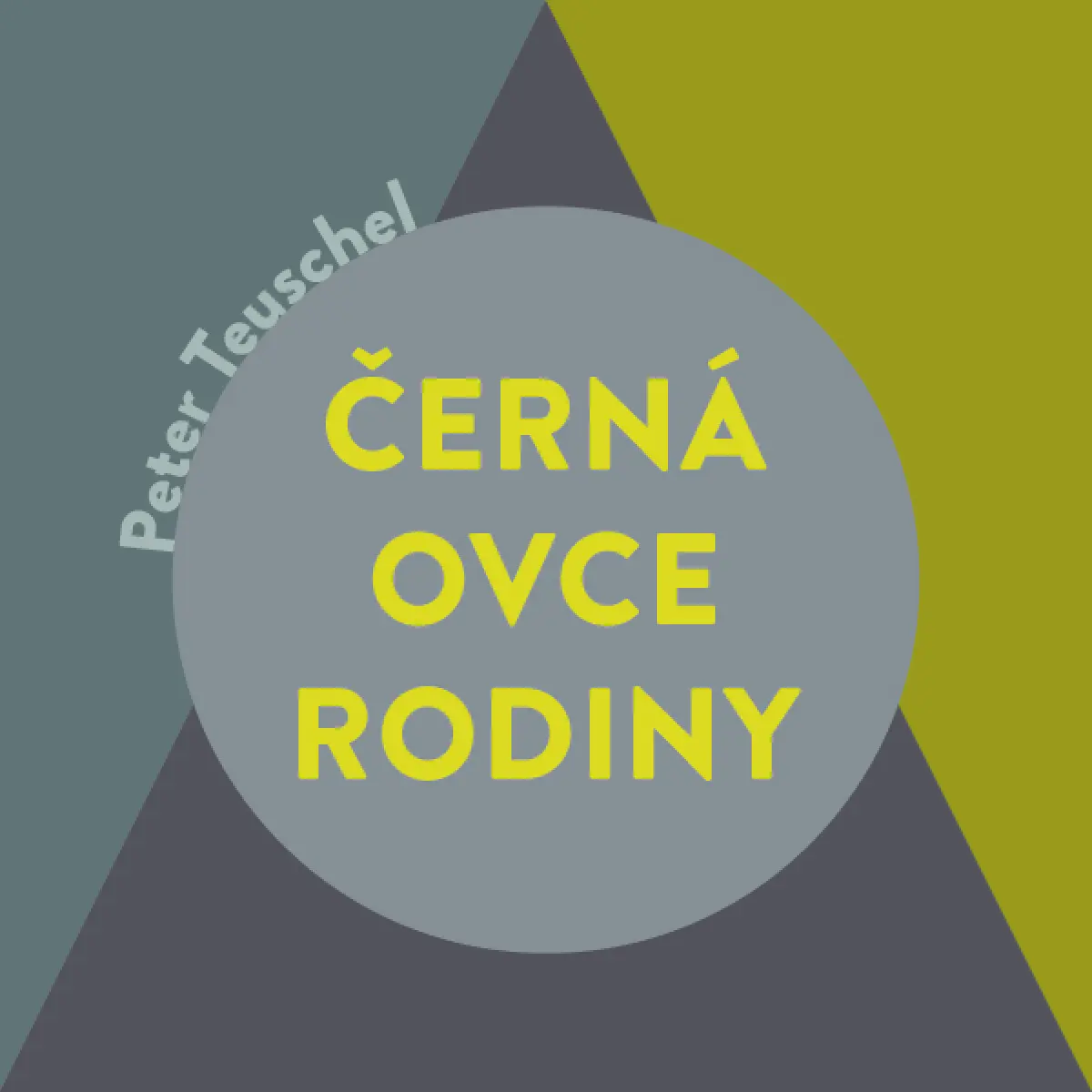Černá ovce rodiny - Peter Teuschel - audiokniha