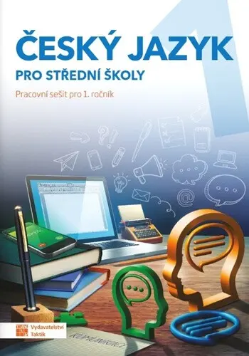 Český jazyk 1 - pracovní sešit pro SŠ - Jaroslav Kalužík