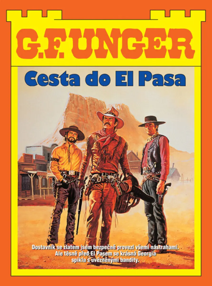 Cesta do El Pasa - G.F. Unger