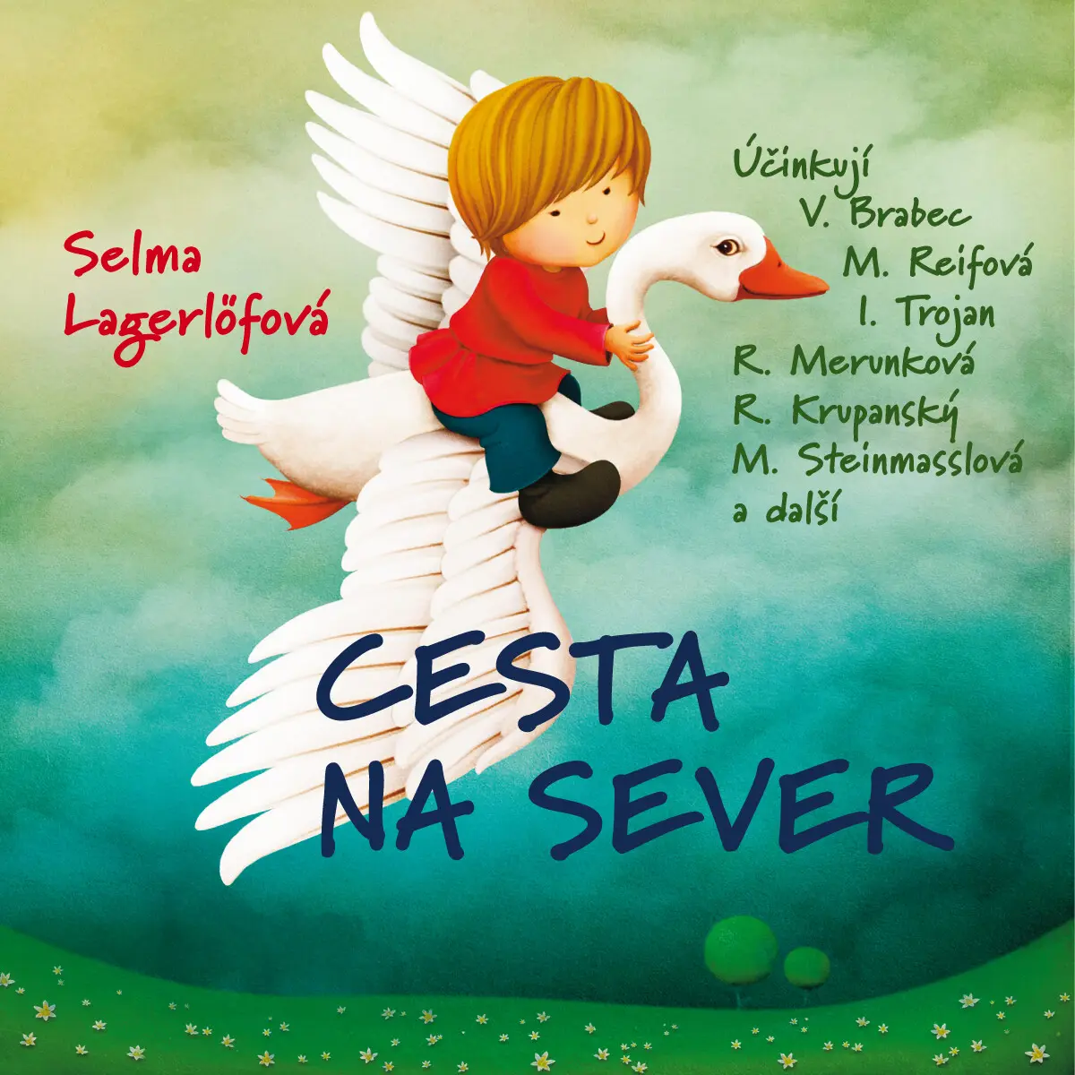 Cesta na sever - Selma Lagerlöfová - audiokniha
