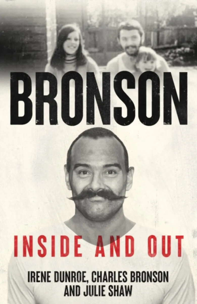 Charles Bronson - Inside And Out - Irene Dunroe, Julie Shaw