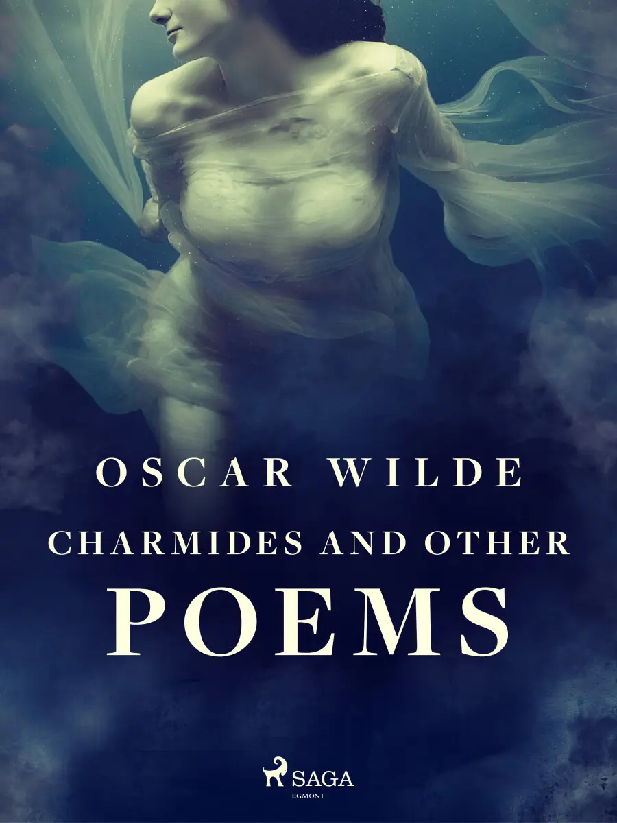 Charmides and Other Poems - Oscar Wilde