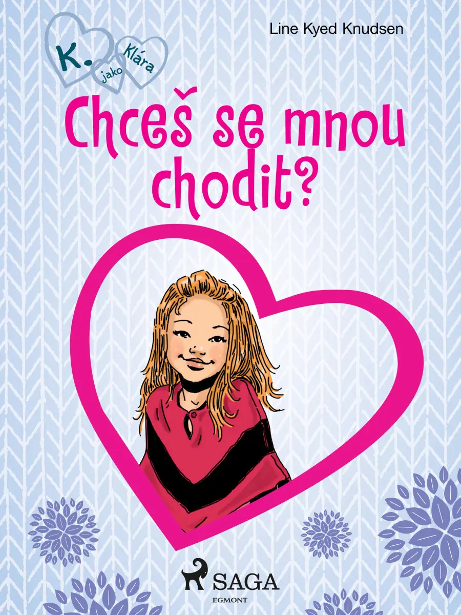 Chceš se mnou chodit? - Line Kyed Knudsen
