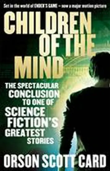 Children of the Mind - Orson Scott Card,Children of the Mind - Orson Scott Card - kniha z kategorie Beletria