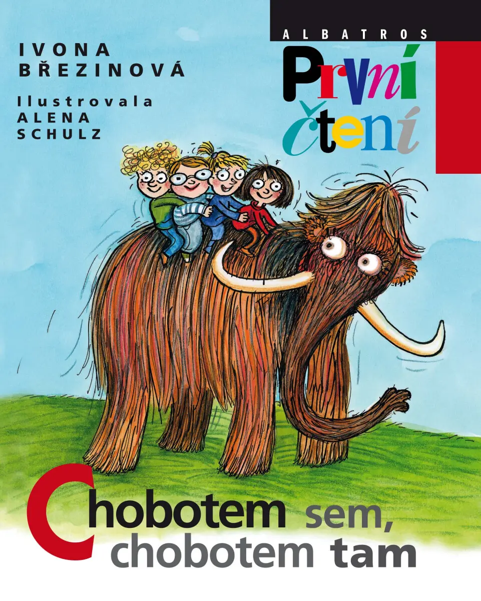 Chobotem sem, chobotem tam - Ivona Březinová, Alena Schulz