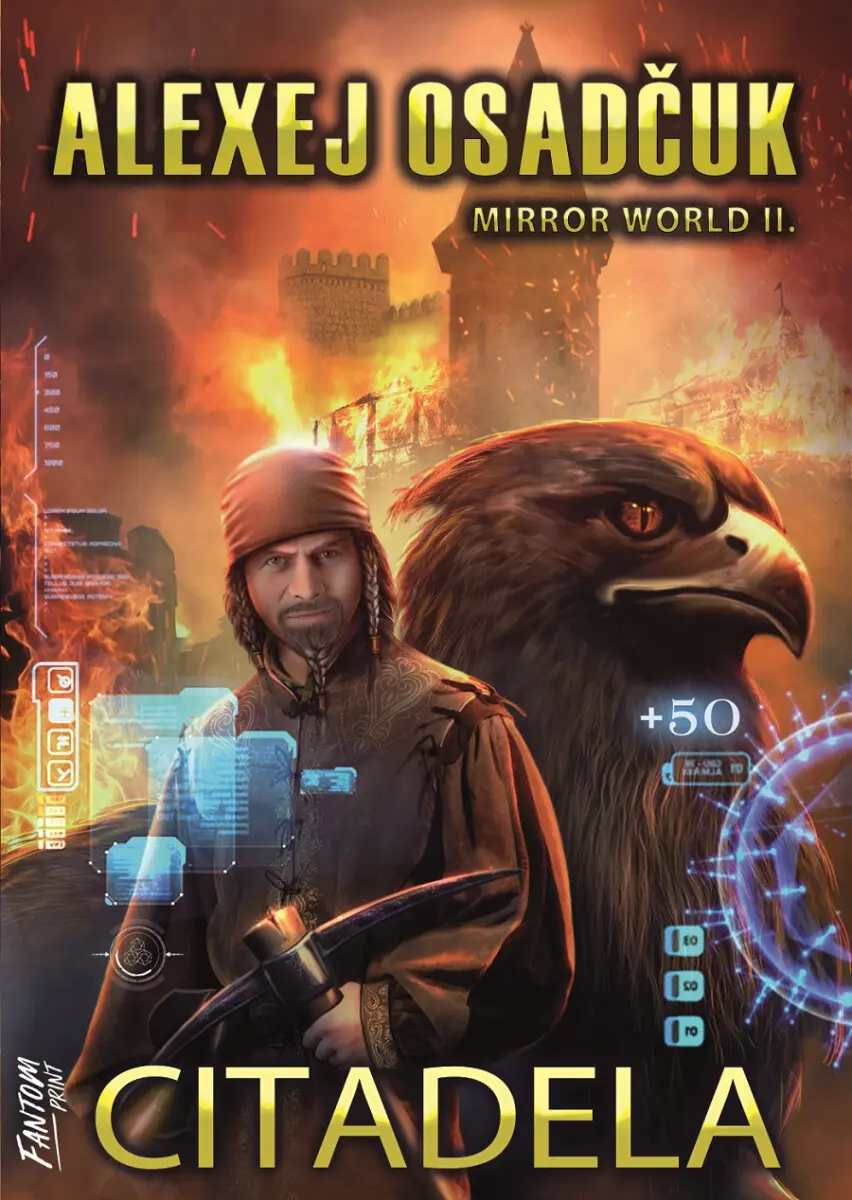 Osadčuk Alexej Mirror World 2 - Citadela