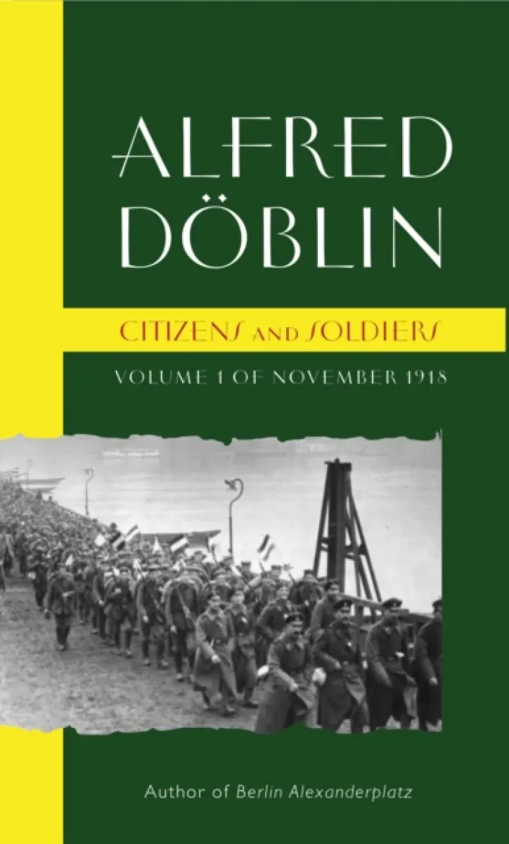 Citizens and Soldiers - Alfred Döblin