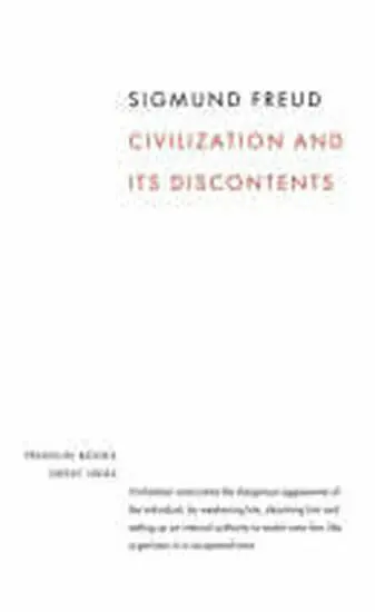 Civilization and Its Discontents - Sigmund Freud