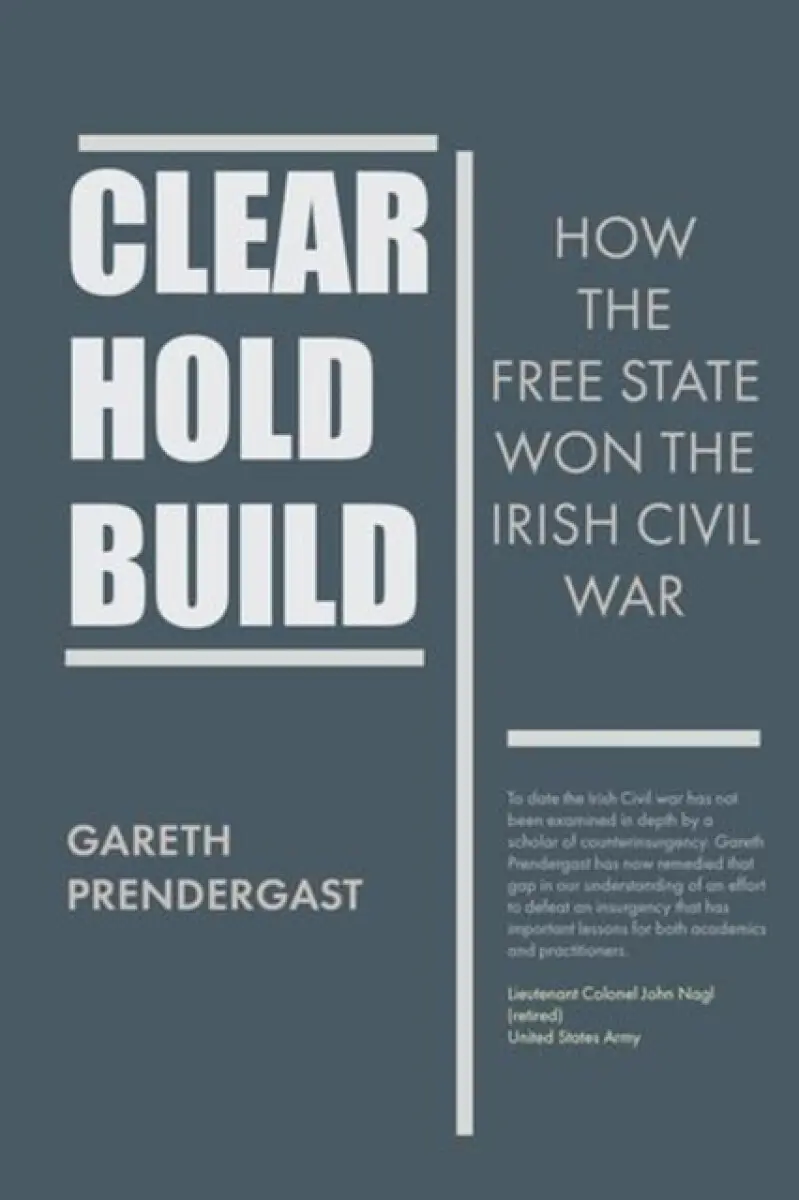 Clear, Hold, Build - Gareth Predergast