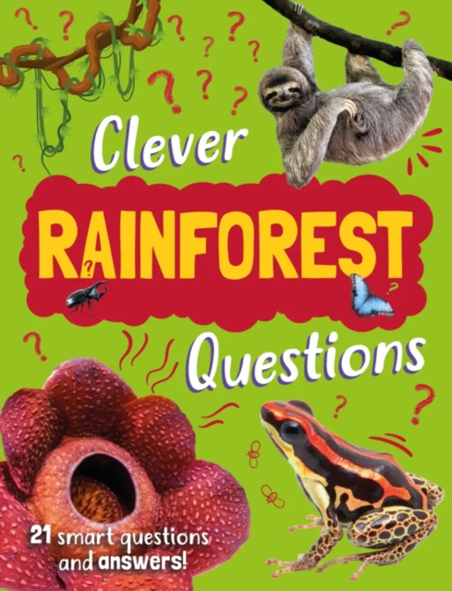 Clever: Rainforest Questions - Annabelle Lynch