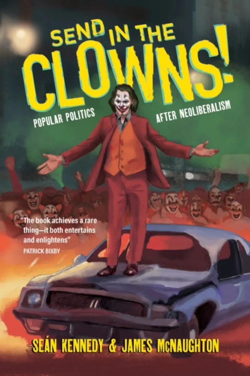 Send in the Clowns! - Aaron Kushner