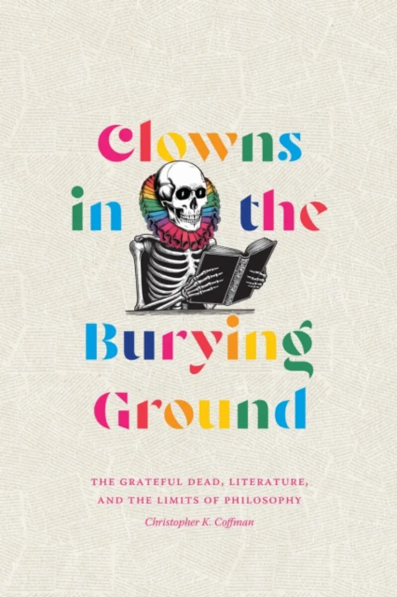 Clowns in the Burying Ground - Christopher K. Coffman