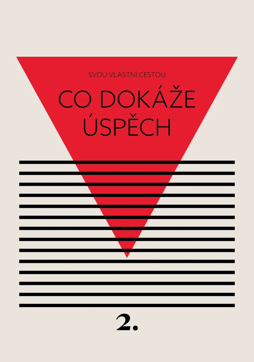 Co dokáže úspěch - Kateřina Černá