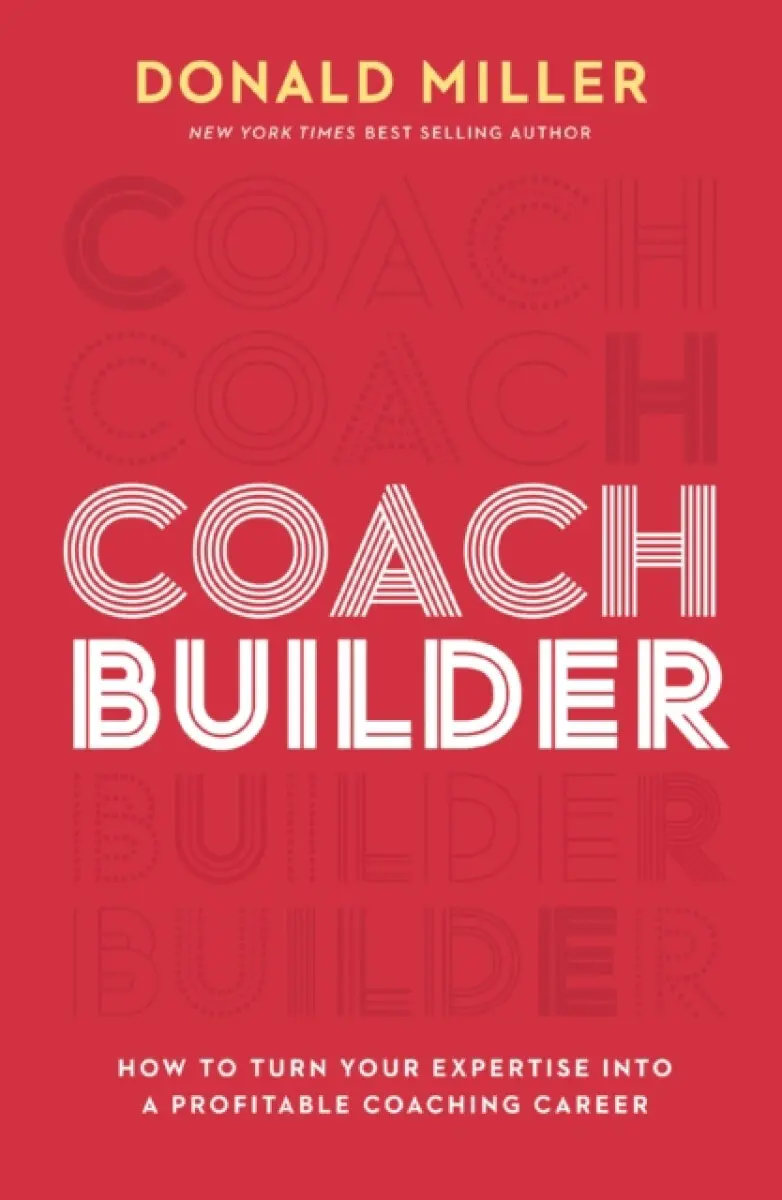 Coach Builder - Donald Miller