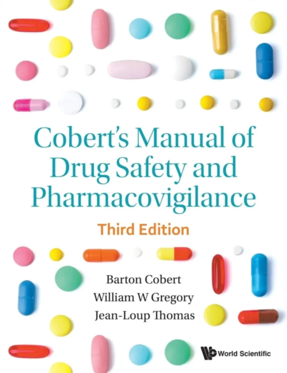 COBERT MNL DRUG SAFETY (3RD ED) - Barton Cobert, William Gregory, Jean-loup Thomas