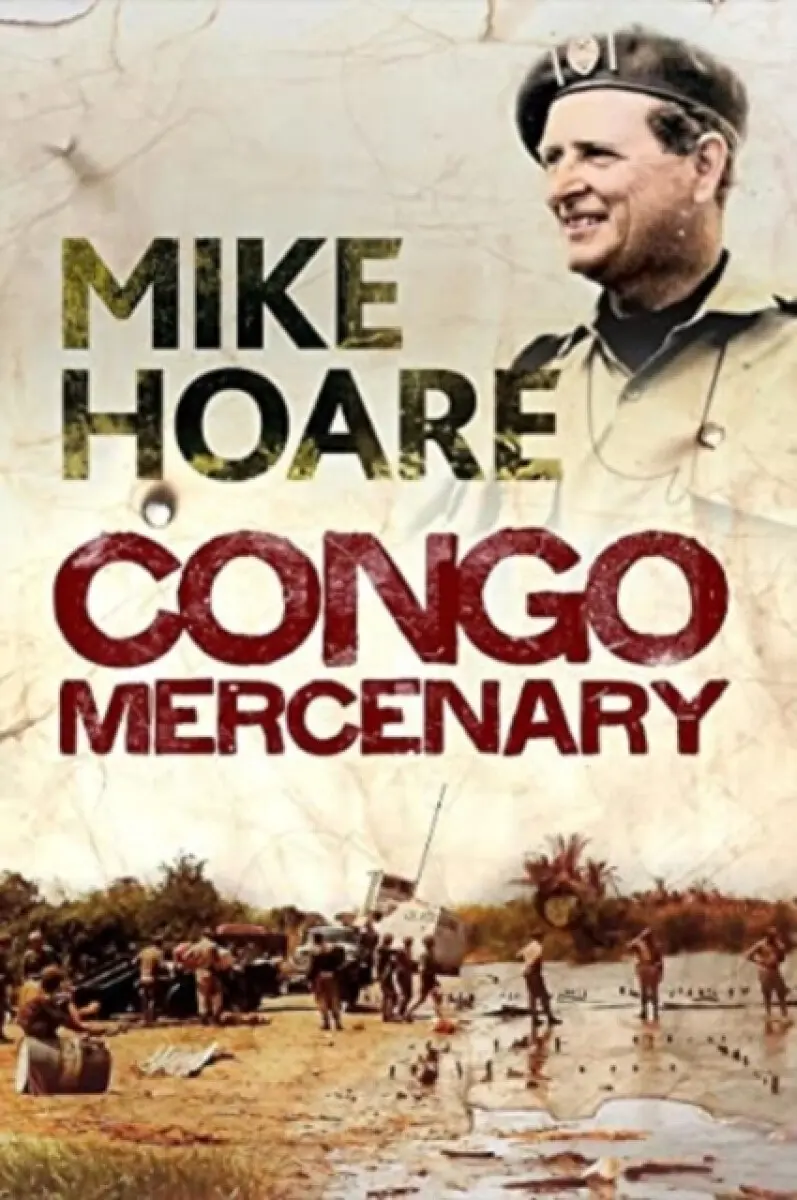 Congo Mercenary - Mike Hoare