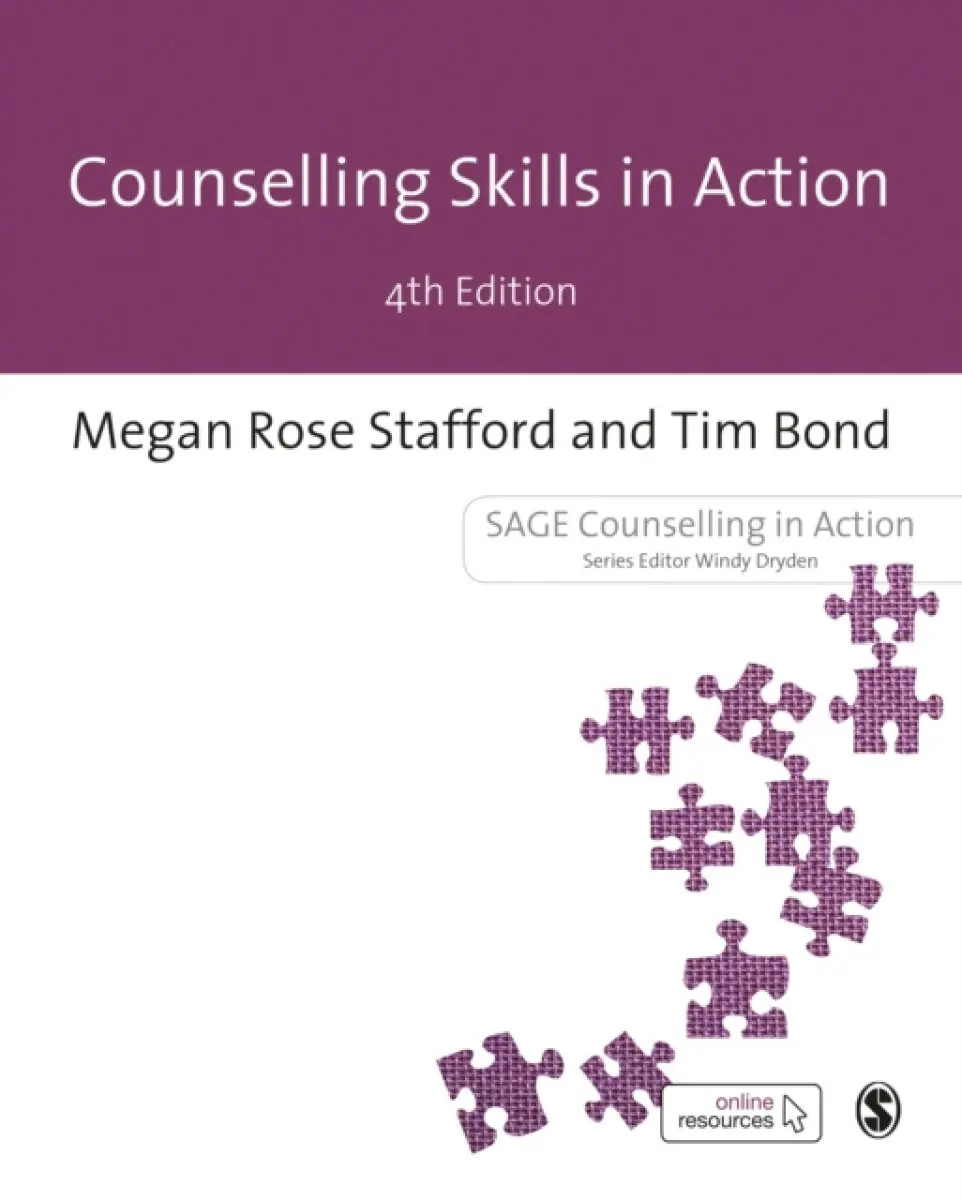 Counselling Skills in Action - Tim Bond, Megan Rose Stafford