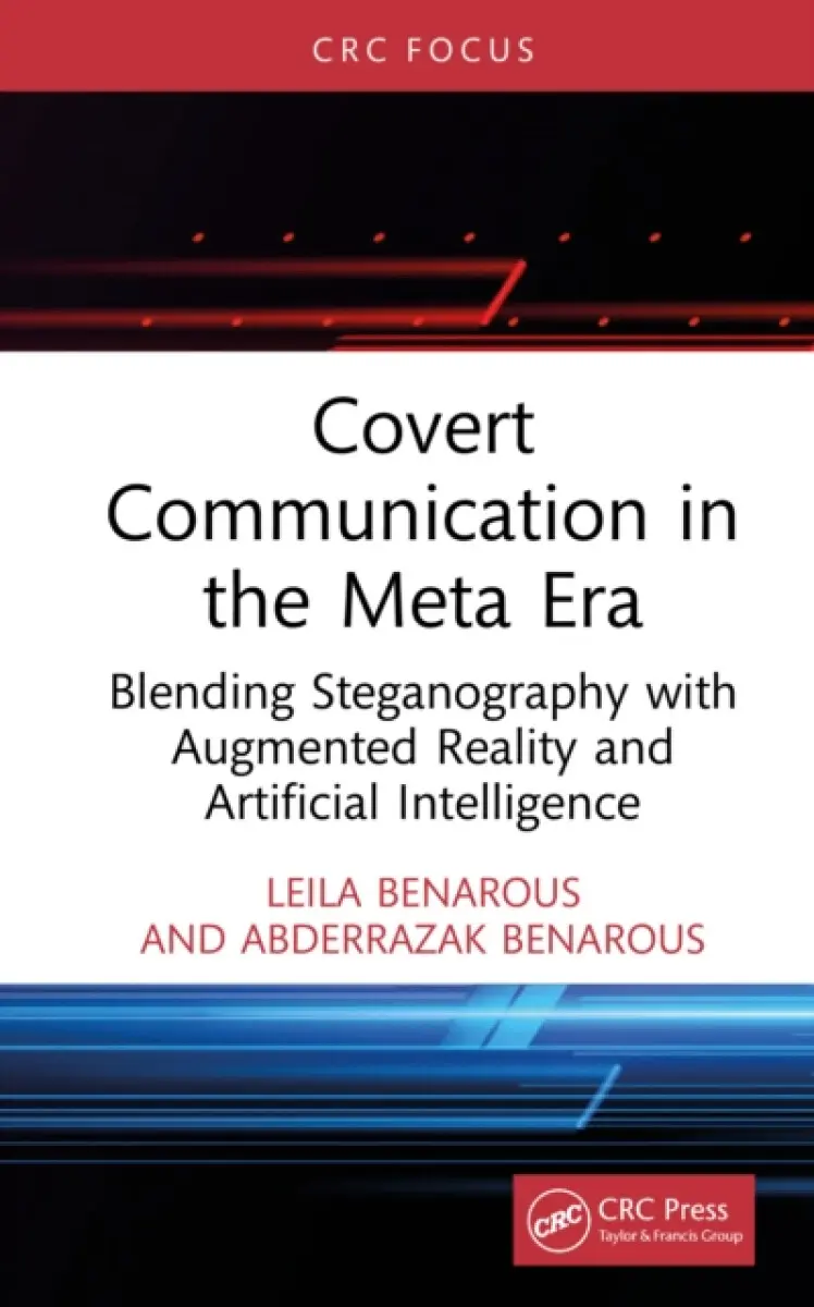 Covert Communication in the Meta Era - Abderrazak Benarous