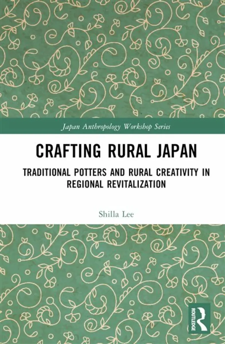Crafting Rural Japan - Shilla Lee