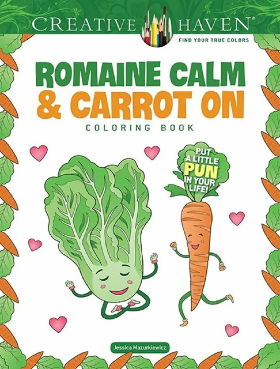 Creative Haven Romaine Calm & Carrot On Coloring Book - Jessica Mazurkiewicz