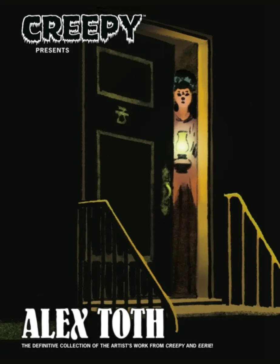 Creepy Presents: Alex Toth - Alex Toth