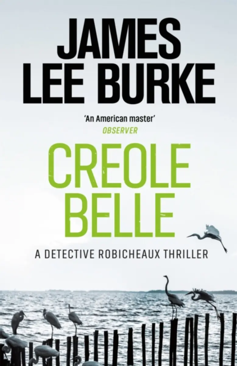 Creole Belle - James Lee Burke